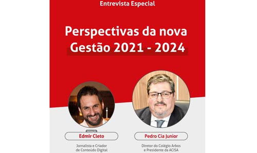 Em live, presidente da ACISA faz balanço de sua gestão e apresenta perspectivas para os próximos 3 anos