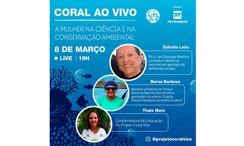 Live Projeto Coral Vivo – Dia Internacional da Mulher