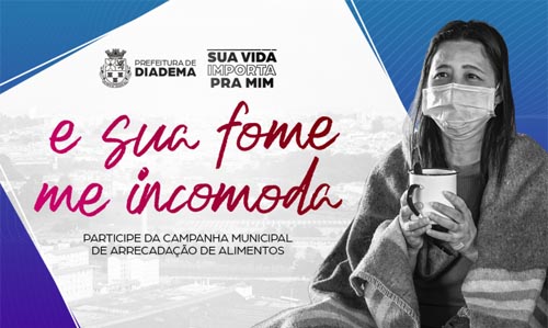 Campanha “Sua Vida Importa pra Mim - Sua Fome me Incomoda”